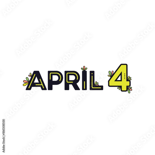 A cheerfully designed graphic for April fourth, featuring decorative colorful elements that symbolize spring, celebration, and new beginnings,