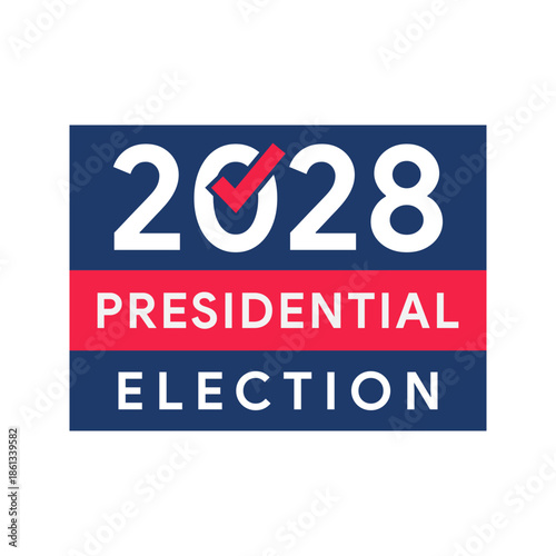 2028 United States of America presidential election vote banner.