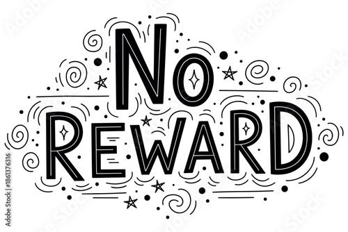 No reward text design with swirls and stars on white background