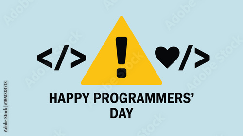 Happy programmers day illustration with coding symbols warning sign and heart icon for software developer celebration technology concept