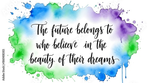 Inspirational Quote with Watercolor Background Design.