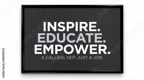 Inspirational quote in black frame on white background