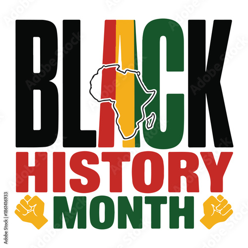 Black History Month Graphic – Bold Tribute with Pan-African Colors, Fists & African Continent