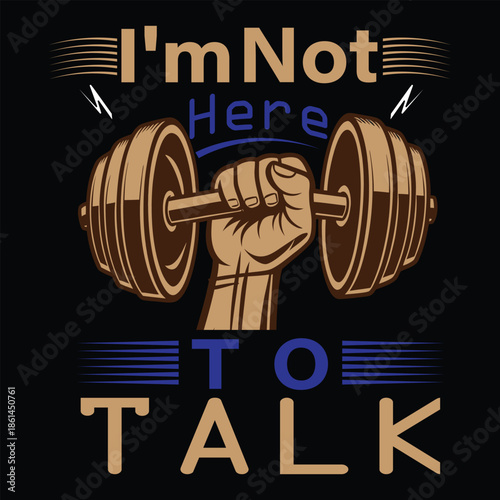 I am Not Here To Talk