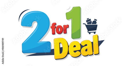Vibrant two for one deal graphic for retail promotions symbolizing great savings and value