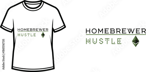 Typography t-shirt design with "HOMEBREWER HUSTLE" lettering; T-shirt themed artwork. isolated on white background