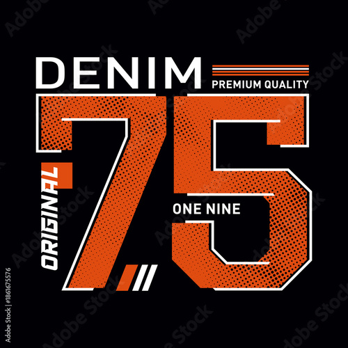 Premium denim fabric design with original 1975 logo