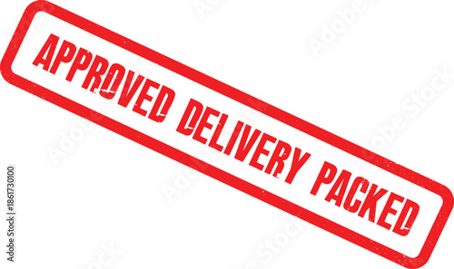 A red stamp on a white background reads approved delivery packed