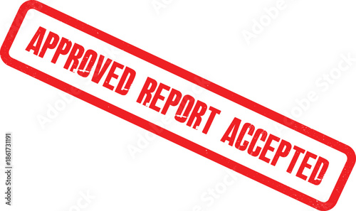 The approved report stamp is accepted with a red border and white background