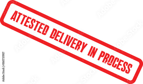 A red stamp with the words Attested Delivery in Process is shown on a white background
