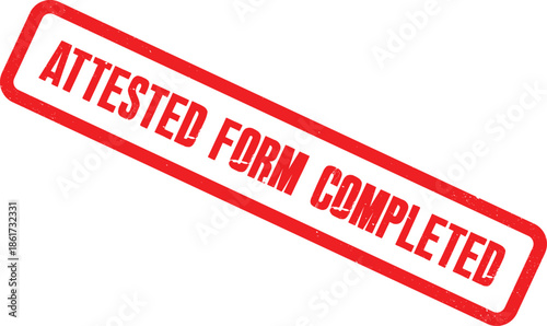 Red rubber stamps graphic indicating an attested form has been successfully completed, perfect for official document marking and validation