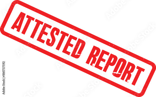 The official document features a red stamp reading Attested Report diagonally across it.