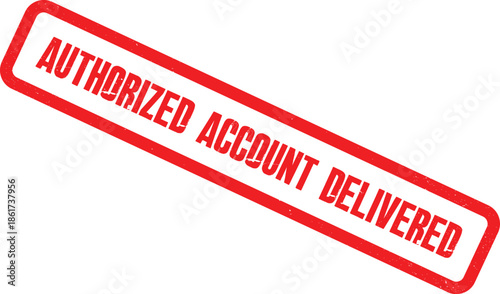 The authorized account has been successfully delivered with a stamp.