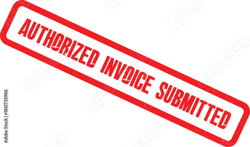 A red stamp reads Authorized Invoice Submitted on a white background