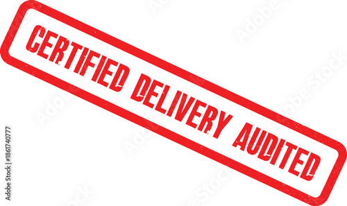 The certified delivery audited stamp is shown prominently on a white background with red text and border.
