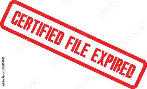 A close-up view of a red stamp on a white background reading Certified File Expired
