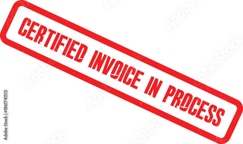A red stamp on a white background indicates a certified invoice is currently being processed.