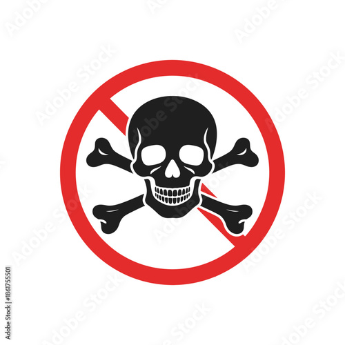 Danger Warning Prohibitory Sign with Skull and Crossbones Symbol for Hazard and Toxic Prevention