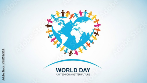 World day united for a better future global unity colorful people around the earth