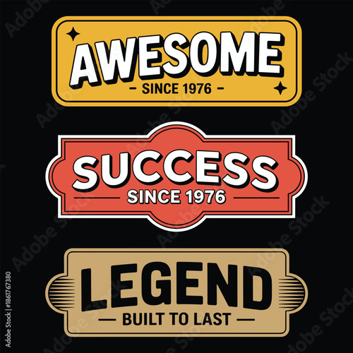 Three retro badges with success and legend text vintage