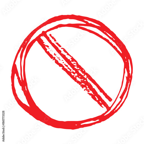 Hand drawn prohibition sign No entry symbol Red circle with cross line clipart in doodle style Ban Restriction Forbidden stop Single element for print, web, design