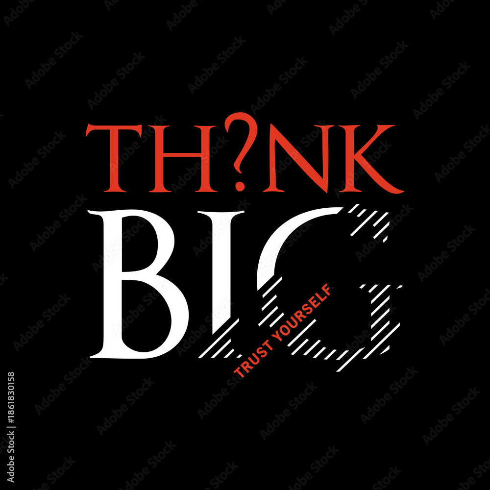 Obraz premium think big quote