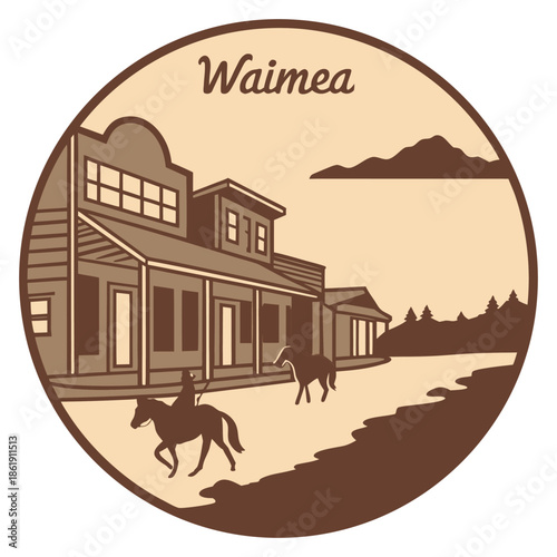 Vintage Waimea Town Badge with Cowboy and Horse Street Scene Vector Illustration