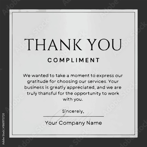 Isolated a Thank you compliment card isolated on light background. Printable thank you card template for business thank you card. Expressing gratitude, compliment & appreciation vector art.