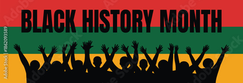 Black History Month celebration illustration with cheering crowd silhouettes and heritage color background symbolizing unity, freedom, empowerment and cultural pride