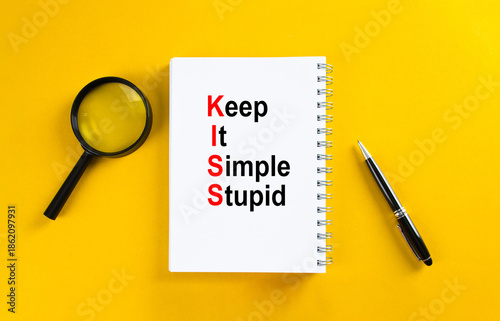 Schilderij op canvas Keep it simple stupid principle on notebook with stationery
