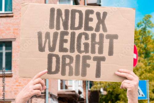 Принти на полотні "Index Weight Drift" Benchmark changes can trigger steady buying
