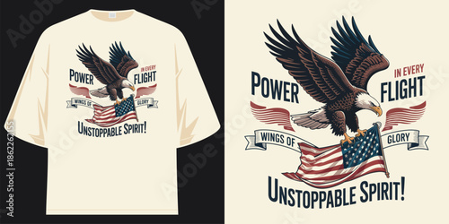 eagle flying with american flag t shirt design power in every flight wings of glory unstoppable spirit t shirt design vector illustration artwork

