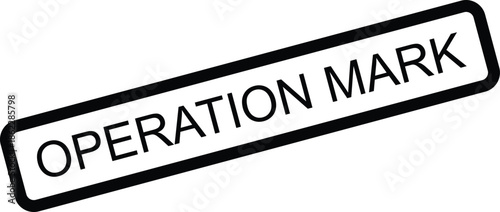 Operation mark stamp graphic with text, signifying operational approval, process validation, and business execution.