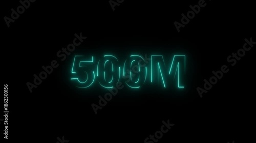 500M followers neon glowing text animation – Social media achievement animation with neon light effect on black background