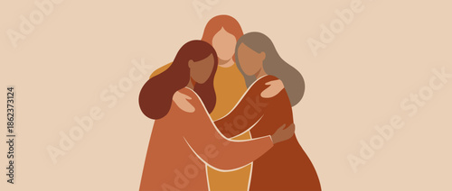 Three diverse faceless women embracing in a supportive group hug, a minimalist flat illustration representing sisterhood, unity, and female friendship on a beige banner