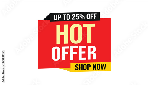 hot offer up to 25% off shop now