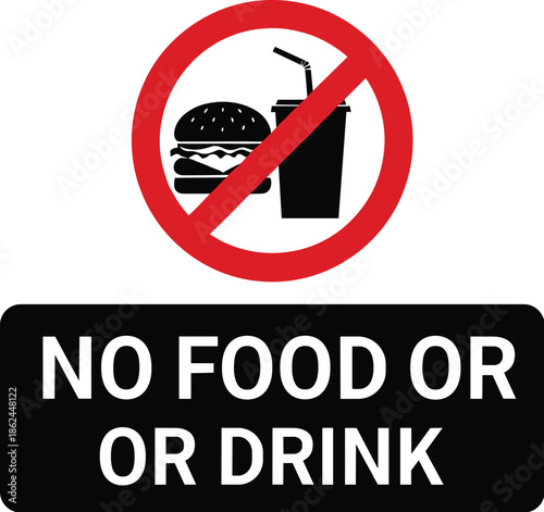 No food or drink prohibited sign illustration with crossed out burger and beverage icon, restriction symbol for public places, safety rules, and facility policy signage