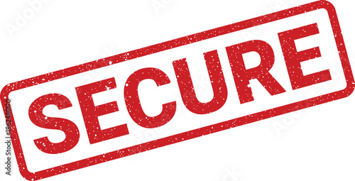 Distressed red rubber stamp with the word SECURE angled on a clean background signifying protection