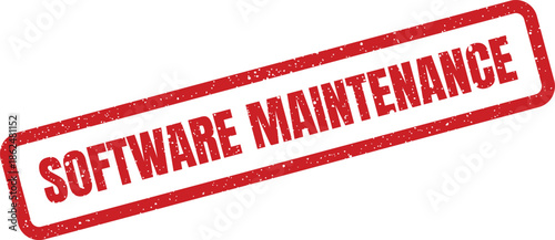 Distressed vector stamp indicating Software Maintenance for system alerts, service announcements, or important operational notifications