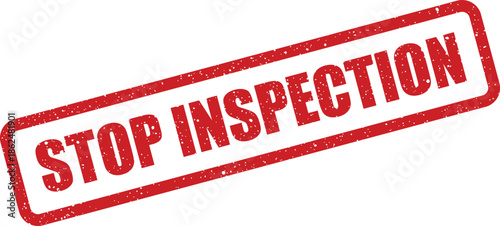 Grunge style rubber stamp vector with text indicating a required halt for thorough examination