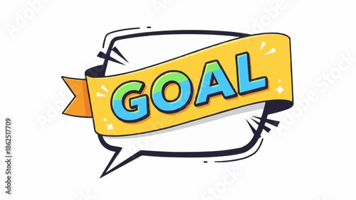 Goal Achievement - A Vibrant Illustration of a Goal Banner in a Speech Bubble.