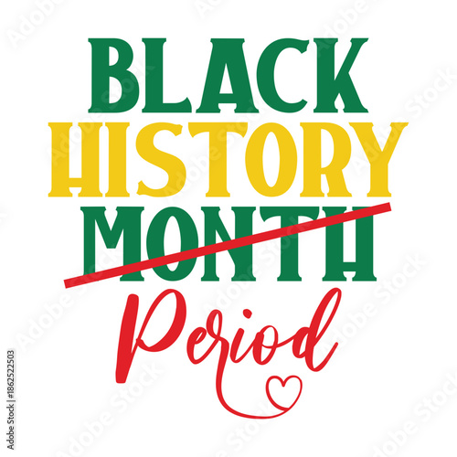Black History Month Period Svg