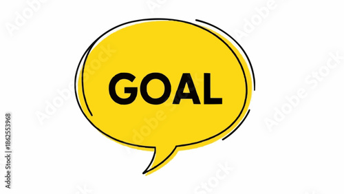 Yellow Speech Bubble with the Word GOAL in Black Letters.