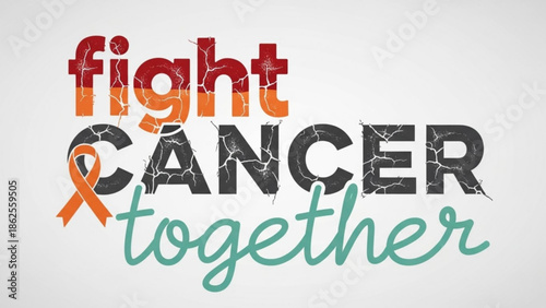 Colorful typography illustration of fight cancer together text with orange ribbon symbol on white background with cancer awareness and typographic design