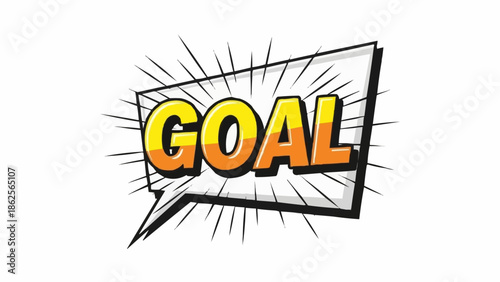 Comic Book Style Goal Word Art with Bursting Rays.