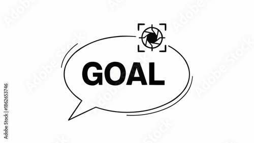 Goal Achievement Concept with Camera Focus Icon in Speech Bubble.