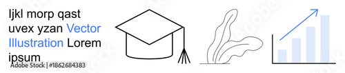 Education, career growth, personal development, academic success, data visualization, natural . A graduation cap, plant outline and bar chart with upward arrow. Education and career growth concept