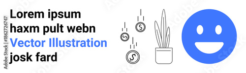 Financial growth, positivity, digital communication, online marketing, emotional well-being, creativity. A smiling face, plant and falling coins. Financial growth and positivity illustrated