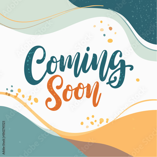 Vibrant coming soon announcement with modern abstract background