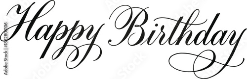 Elegant Happy Birthday calligraphy lettering in black on gray background, decorative cursive typography for greeting cards, celebrations, invitations, banners, and festive design projects